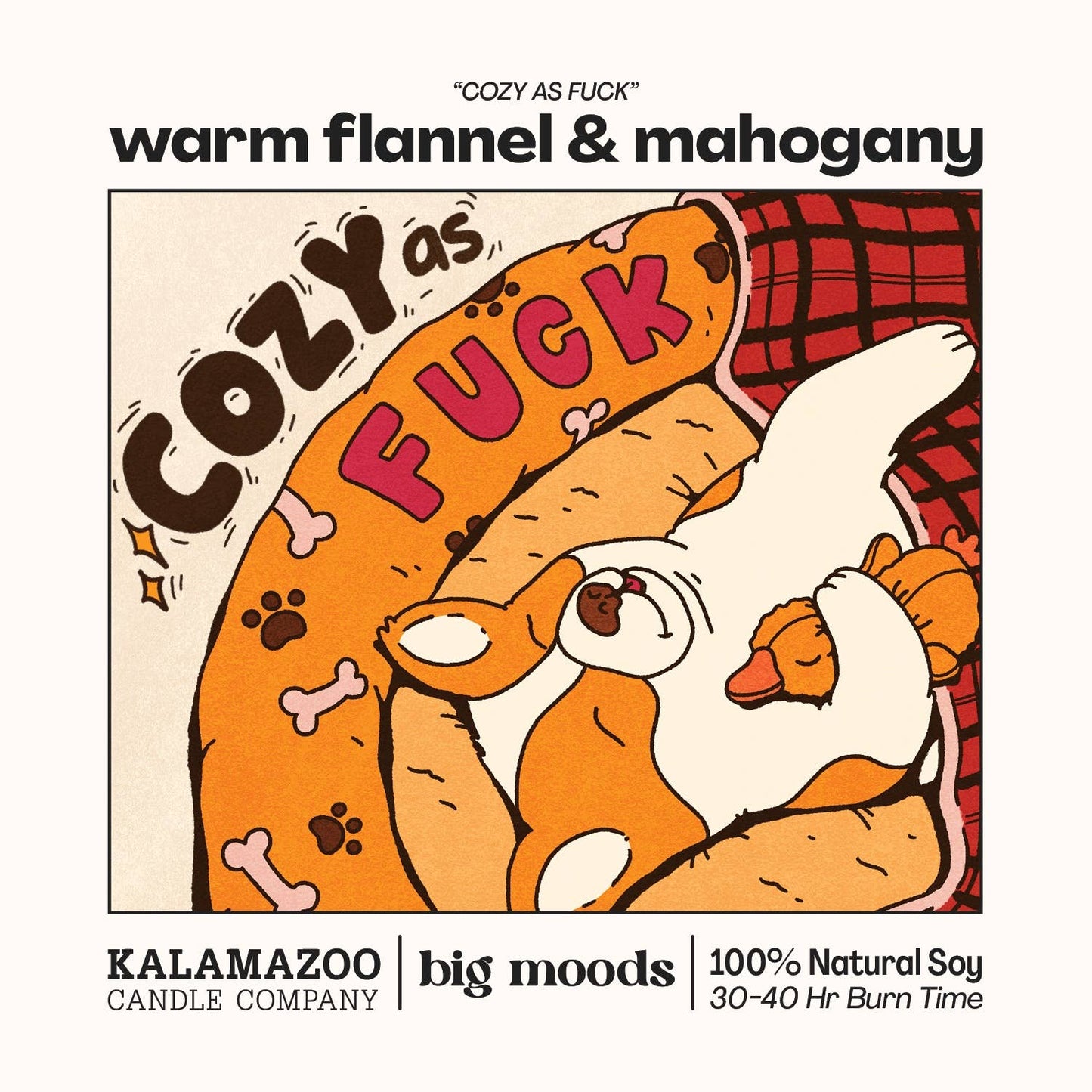 "Cozy as Fuck" warm flannel & mahogany -  Luxury Soy Candle
