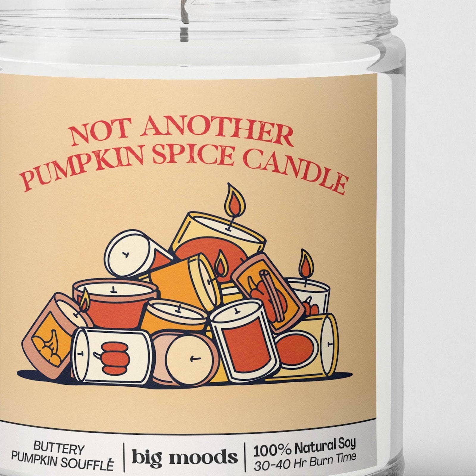 "Not Another Pumpkin Spice Candle " - Soy Candle (5oz) - 0