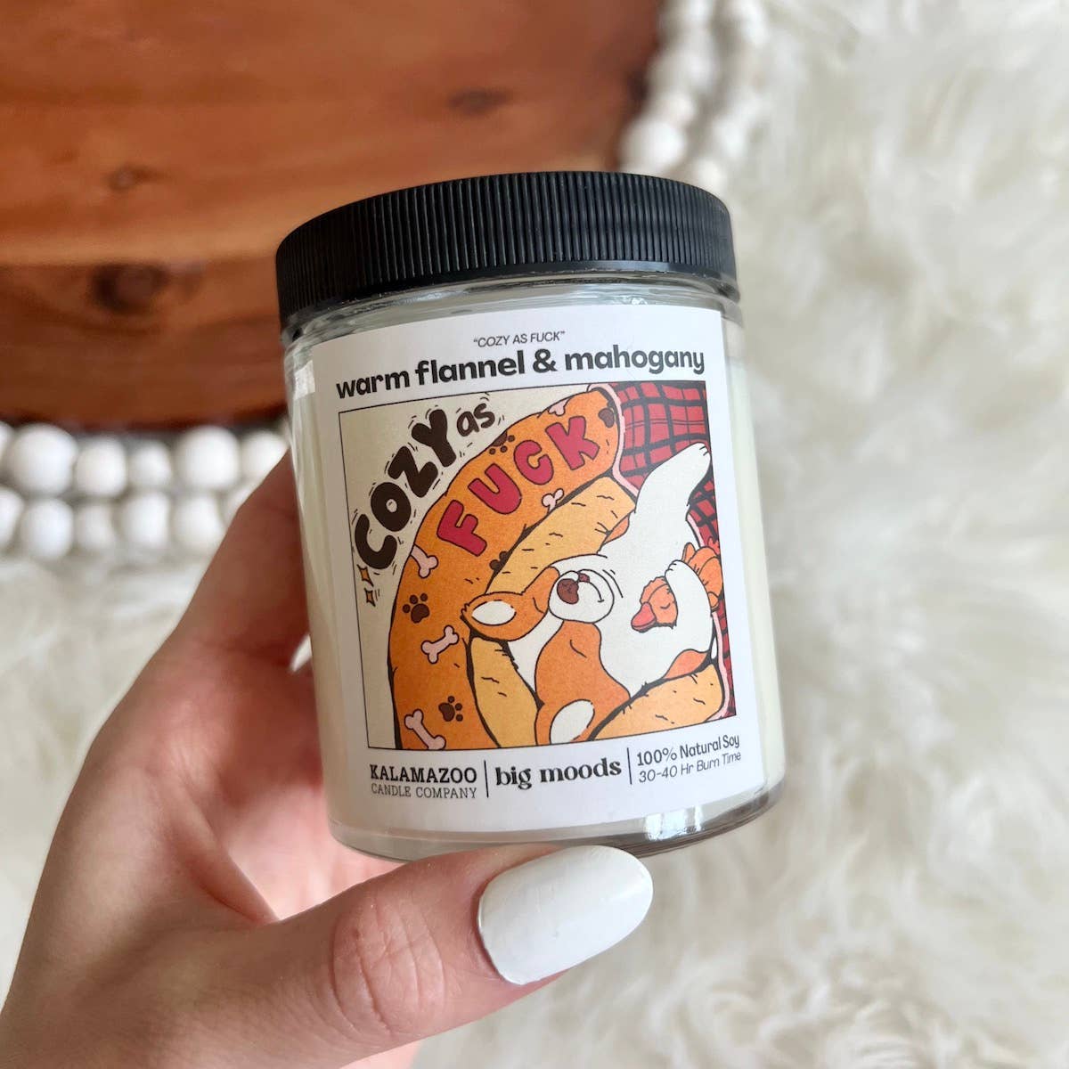 "Cozy as Fuck" warm flannel & mahogany -  Luxury Soy Candle