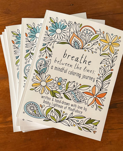 Breathe Between The Lines: a mindful coloring book