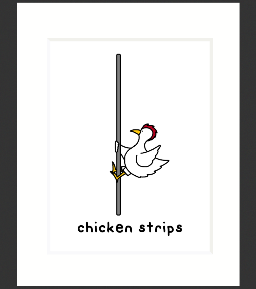 Chicken Strips print